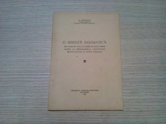 O DISPUTA DOGMATICA * Dositei Al Ierusalimului, C. Brancoveanu si A.Ivireanu foto