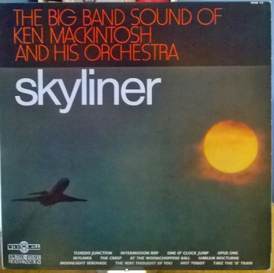VINIL Ken MacKintosh And His Orchestra &amp;lrm;&amp;ndash; Skyliner - VG+ - foto