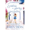 Sz&ouml;k&eacute;s a g&ouml;r&ouml;g szigetre - Karen Swan