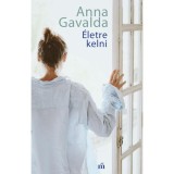 &Eacute;letre kelni - Anna Gavalda