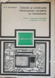 D. P. Briliantov - Calculul Si Constructia Televizoarelor Portabile Cu Tranzistoare