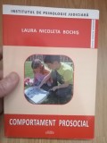 Comportament prosocial - Laura Nicoleta Bochis : 2013, cu autograful autoarei