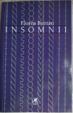 FLOREA BURTAN - INSOMNII (VERSURI, 2002) [dedicatie / autograf pt HORIA GARBEA]