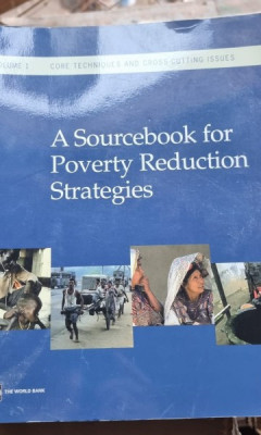 A SOURCEBOOK FOR POVERTY REDUCTION STRATEGIES - JENI KLUGMAN VOLUME 1 foto