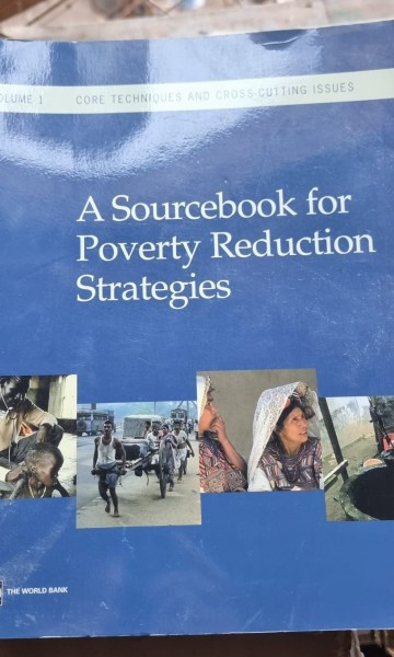 A SOURCEBOOK FOR POVERTY REDUCTION STRATEGIES - JENI KLUGMAN VOLUME 1