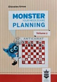 Monster Your Middlegame Planning Vol. 2 - 2019 - Efstratios Grivas (@E38)