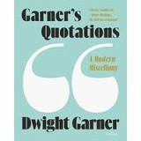 Garner&#039;s Quotations