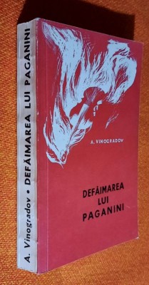 Defaimarea lui Paganini - A. Vinogradov foto
