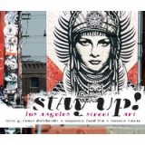 Stay up! Log Angeles Street Art