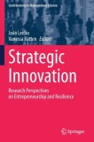 Strategic Innovation: Research Perspectives on Entrepreneurship and Resilience