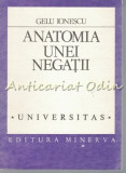 Anatomia Unei Negatii - Gelu Ionescu