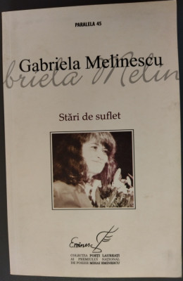 GABRIELA MELINESCU - STARI DE SUFLET (ANTOLOGIE, 2010 / POETI LAUREATI NR. 15) foto