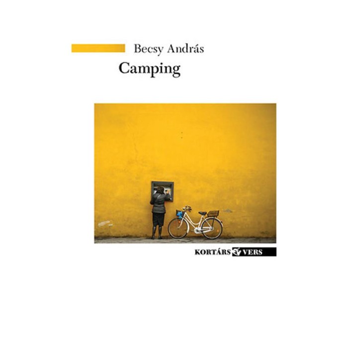 Camping - Becsy Andr&aacute;s