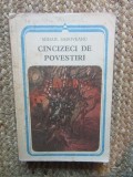 Mihail Sadoveanu - Cincizeci de povestiri