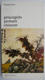 Cumpara ieftin Principiile picturii chineze &ndash; George Rowley