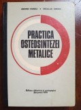 Practica osteosintezei metalice- Andrei Voinea, Nicolae Gorun