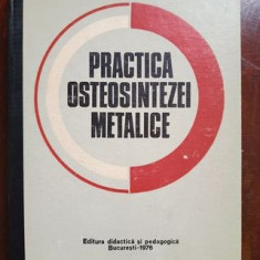 Practica osteosintezei metalice- Andrei Voinea, Nicolae Gorun