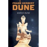 Frank Herbert - Ereticii Dunei