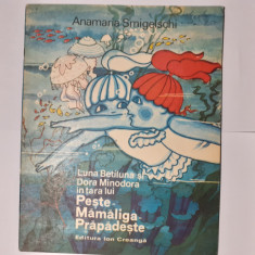 LUNA BETILUNA SI DORA MINODORA IN TARA LUI PESTE-MAMALIGA PRAPADESTE-1978 c2.