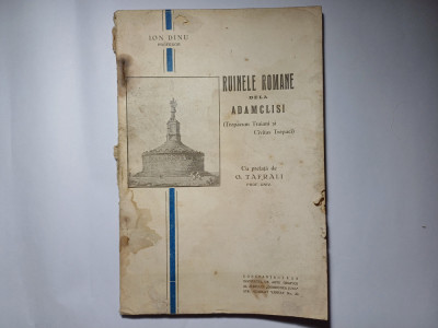 RUINELE ROMANE DE LA ADAMCLISI.ION DINU-1928. foto