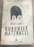 C. 1 Carte Interbelica - Regalista - Surorile Materassi - Roman - Gorjan