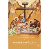 Drumul spre Inviere. De la Sambata lui Lazar la Sambata Mare - Florin Ciprian Petre