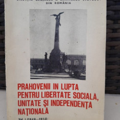 Prahovenii in lupta pentru libertate sociala, unitate si independenta nationala, vol.I