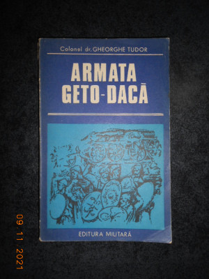 GHEORGHE TUDOR - ARMATA GETO-DACA foto