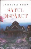 Satul Disparut - Camilla Sten, Rao, 2022, Roman, Beletristica, Paperback
