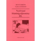 Nyelvtani feladatgyűjtem&eacute;ny III. - Beny&oacute; Imr&eacute;n&eacute;