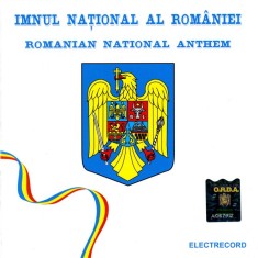 Imnul Național Al Rom&acirc;niei - Romanian National Anthem, CD