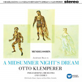 Mendelssohn: A Midsummer Night&#039;s Dream | Felix Mendelssohn-Bartholdy, Otto Klemperer