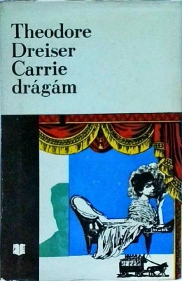 Theodore Dreiser - Carrie dragam foto