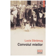 Lucia Daramus - Convoiul mieilor - 128165