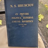 N.S. Hrusciov, cu privire la politica externa a Uniunii Sovietice. Cuvantari alese 1960