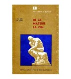 I. Th. Riga, Gh. Calin - De la materie la om - 105716