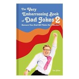 Very Embarrassing Book of Dad Jokes 2