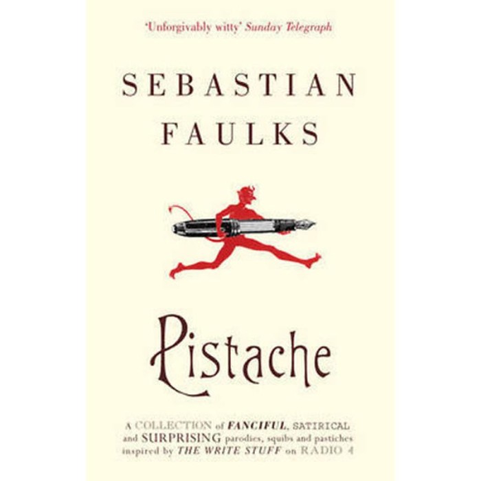 Pistache - Sebastian Faulks