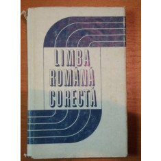 LIMBA ROMANA CORECTA - PROBLEME DE ORTOGRAFIE, GRAMATICA, LEXIC - 1973