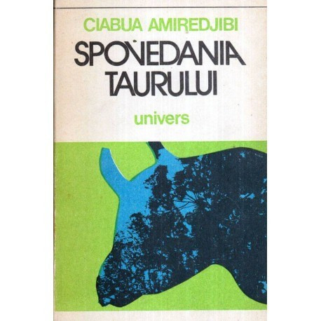 Ciabua Amiredjibi - Spovedania Taurului - 119547