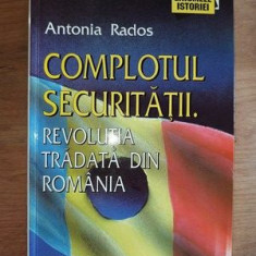 Complotul securitatii- Antonia Rados