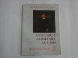 UNIFICAREA GERMANIEI, 1815-1890 - ADRIANA STILES