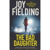 The Bad Daughter - Joy Fielding