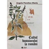 Cultul busuiocului la romani. Antologie de versuri si proza - 2003 - Angela Paveliuc-Olariu (@C107)