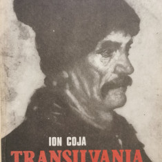 Transilvania. Invincibile Argumentum - Ion Coja