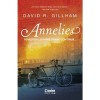 Annelies - David R. Gillham, Corint, Fictiune, Roman, Anne Frank, Holocaust, Coperta Brosata, Carte Fizica in Romana