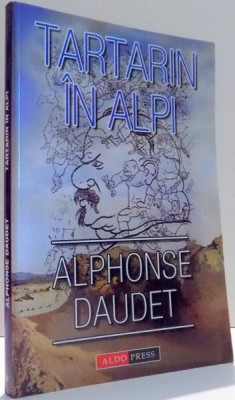 TARTARIN IN ALPI de ALPHONSE DAUDET , 2003 foto