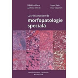 Lucrari practice de morfopatologie speciala - Madalina Marcu