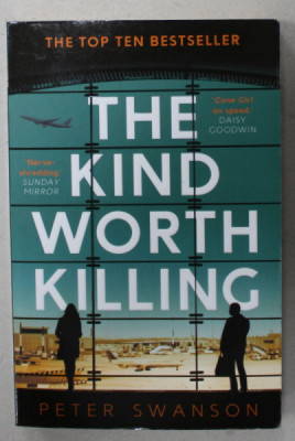 THE KIND WORTH KILLING by PETER SWANSON , 2015 foto