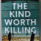 THE KIND WORTH KILLING by PETER SWANSON , 2015